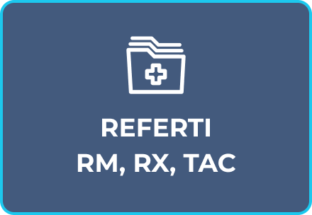 REFERTI RM, RX, TAC